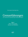 Buchcover Grenzerfahrungen Band 1: Villen, Dörfer, Burgen (Altertum und Mittelalter)