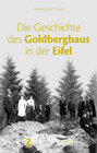 Buchcover Die Geschichte des Goldbergbaus in der Eifel