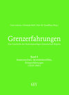 Buchcover Grenzerfahrungen Band 4: Staatenwechsel, Identitätskonflikte, Kriegserfahrungen (1919-1945)