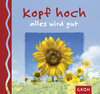 Buchcover Kopf hoch, alles wird gut