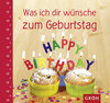 Buchcover Was ich dir wünsche - zum Geburtstag