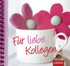 Buchcover Für liebe Kollegen