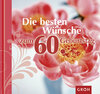 Buchcover Die besten Wünsche zum 60. Geburtstag