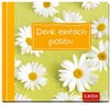 Buchcover Denk einfach positiv