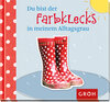 Buchcover Du bist der Farbklecks in meinem Alltagsgrau