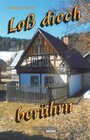 Buchcover Loß diech berührn