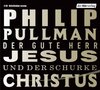 Buchcover Der gute Herr Jesus und der Schurke Christus