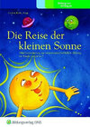 Buchcover Die Kleine Sonne / Die Reise der kleinen Sonne - Märchensammlung