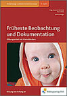 Buchcover Handbücher für die frühkindliche Bildung / Früheste Beobachtung und Dokumentation