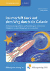 Buchcover Praxisbücher für die frühkindliche Bildung / Raumschiff Kuck auf dem Weg durch die Galaxie