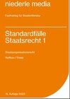 Buchcover Standardfälle Staatsrecht 1 - Staatsorganisationsrecht - 2023