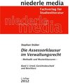 Buchcover Die Assessorklausur im Verwaltungsrecht. Band 1: Urteil, Gerichtsbescheid und Beschluss