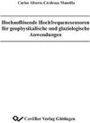Buchcover Hochaufgelöste Hochfrequenzsensoren für geophysikalische und glaziologische Anwendungen