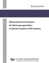 Buchcover Wissenbasierte Konzeption der Wartungsorganisation im Betrieb komplexer  ERP-Systeme