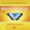 Buchcover Wünsch es dir einfach – Affirmationen