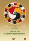 Buchcover 2012 und das Kalenderwissen der Maya