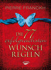 Buchcover Die 77 erfolgreichsten Wunschregeln