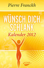 Buchcover Wünsch dich schlank Kalender 2012
