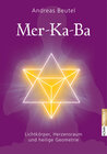 Buchcover Merkaba – Lichtkörper, Herzensraum und heilige Geometrie
