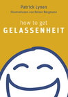 Buchcover How to get Gelassenheit
