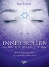 Buchcover Inner Screen – Sehen mit allen Sinnen