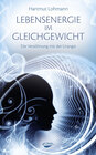 Buchcover Lebensenergie im Gleichgewicht