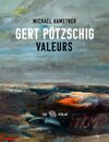 Buchcover Gert Pötzschig. Valeurs