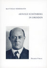 Buchcover Arnold Schönberg in Dresden