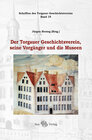 Buchcover Der Torgauer Geschichtsverein, seine Vorgänger und die Museen