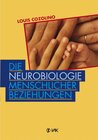 Buchcover Die Neurobiologie menschlicher Beziehungen