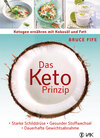 Buchcover Das Keto-Prinzip: Ketogen ernähren mit Kokosöl und Fett