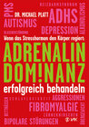 Buchcover Adrenalin-Dominanz erfolgreich behandeln