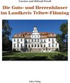 Buchcover Die Guts- und Herrenhäuser im Landkreis Teltow-Fläming