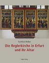 Buchcover Die Reglerkirche in Erfurt und ihr Altar