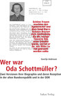 Buchcover Wer war Oda Schottmüller?