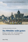 Buchcover Das Mittelalter endet gestern