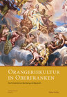 Buchcover Orangeriekultur in Oberfranken