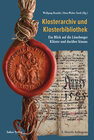 Buchcover Klosterarchiv und Klosterbibliothek