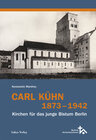 Buchcover Carl Kühn 1873–1942