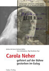 Buchcover Carola Neher - gefeiert auf der Bühne, gestorben im Gulag