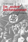 Buchcover Die "andere" Reichshauptstadt