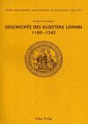Buchcover Studien zur Geschichte, Kunst und Kultur der Zisterzienser / Geschichte des Klosters Lehnin 1180-1542