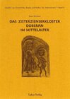 Buchcover Studien zur Geschichte, Kunst und Kultur der Zisterzienser / Das Zisterzienserkloster Doberan im Mittelalter
