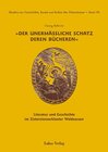 Buchcover Studien zur Geschichte, Kunst und Kultur der Zisterzienser / Der unermäßliche Schatz deren Bücheren