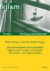 Buchcover Das ist bestimmt was Kulturelles – Eigenes und Fremdes in Kinder- und Jugendmedien