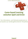 Buchcover Game-based-learning zwischen Spiel und Ernst