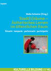 Buchcover Stadt(t)räume – Ästhetisches Lernen im öffentlichen Raum