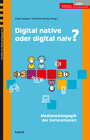 Buchcover Digital native oder digital naiv?