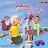 Buchcover Lucas: Nicht mehr warten, Kindergarten!