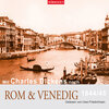 Buchcover Mit Charles Dickens nach Rom & Venedig
